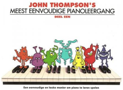 Meest eenvoudige piano leergang - John Thompson - Deel 1