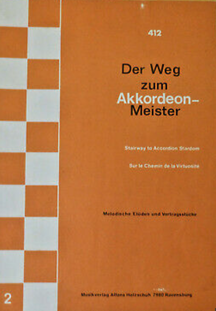 Der weg zum akkordeonmeister - Alfons Holzshuh - Deel 2