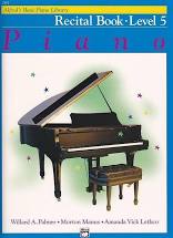 Piano libr. recital book - Alfred Basic - Deel 5