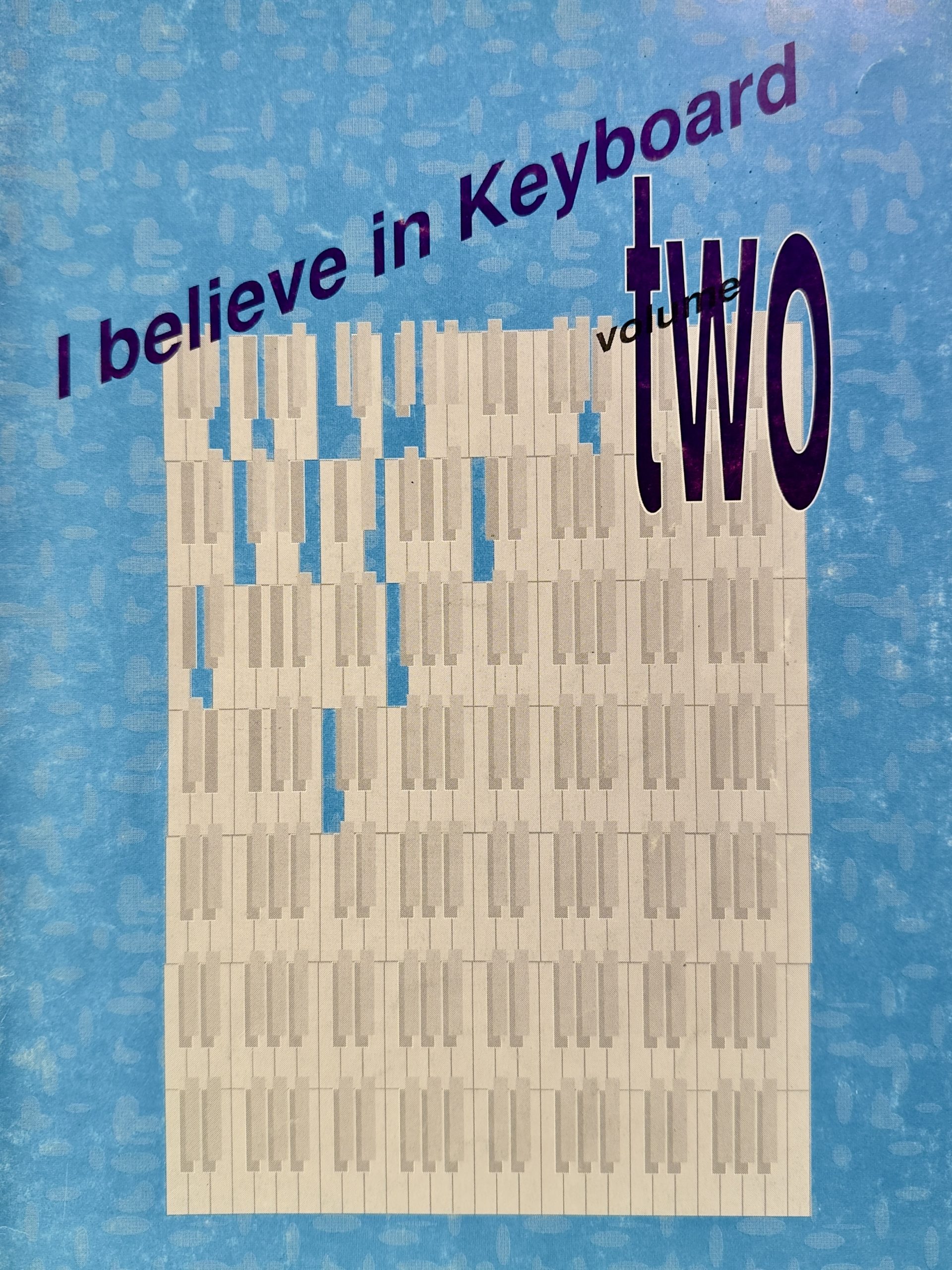 I believe in keyboard methode - Music Design